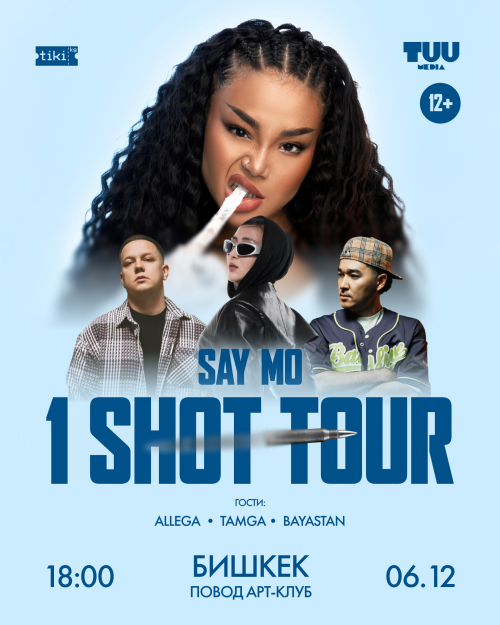 Say Mo — “1 Shot Tour” в Бишкеке!